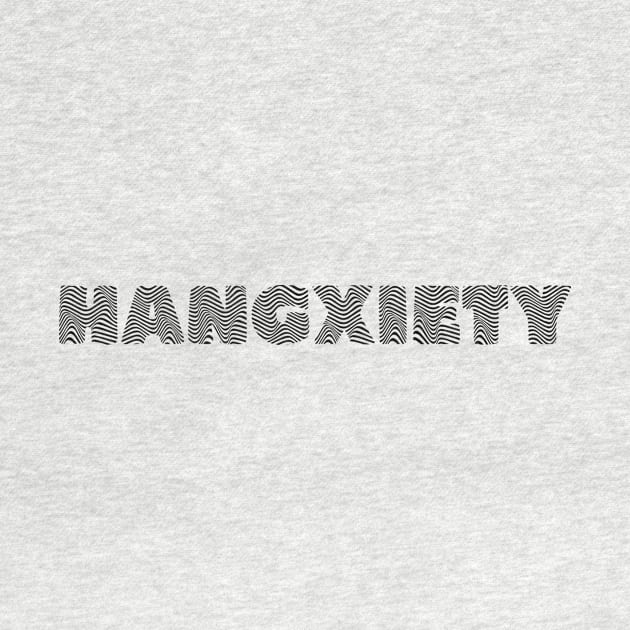 ☹ hangxiety ☹ by kcvg